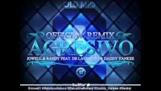 Jowell Y Randy Ft  De La Ghetto Y Daddy Yankee - Agresivo 2 Remix (Original)