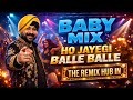Ho Jayegi Balle Balle DJ ASHOK Remix Bass Boosted Punjabi Party Mix 2026