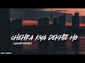 Chehra Kya Dekhte Ho slowed Reverb Song | Kumar Sanu | Lo-fi song |