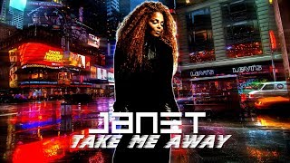 Janet Jackson - Take Me Away (Fan Made Music Video)