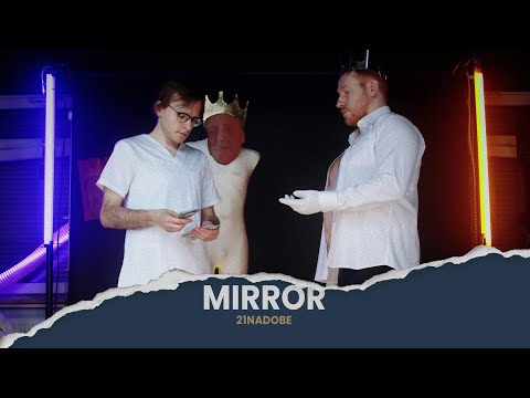 21NADOBE - Mirror | NIKT JAK CZŁOWIEK