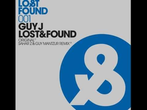 Guy J - Lost & Found (Original Mix)