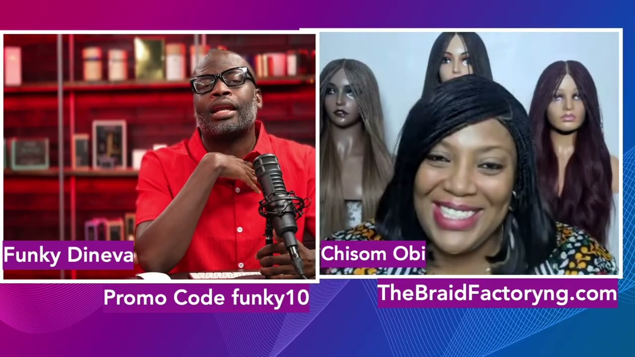 Braided Wigs Direct From Nigeria - The Braid Factory - Chisom Obi