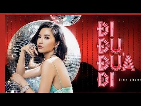 Đi Đu Đưa Đi | Bích Phương [ Lyrics ]