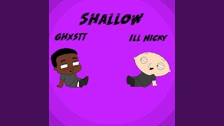 Shallow Music Video