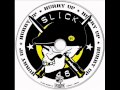 Slick 46- Guns Of Brixton 