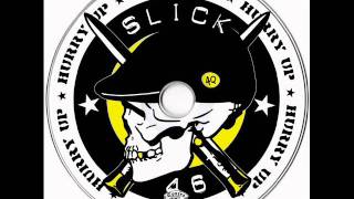 Slick 46- Guns Of Brixton