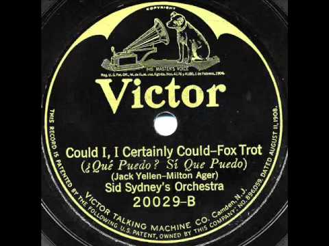 George Olsen & His Music - "The Girl Friend" & Sid Sydney's Orchestra - "Could I, I Certainly Could"