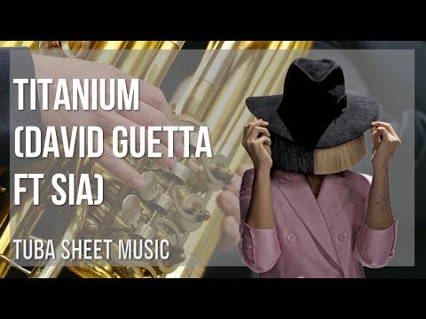Tuba Sheet Music: How to play Titanium by David Guetta ft Sia