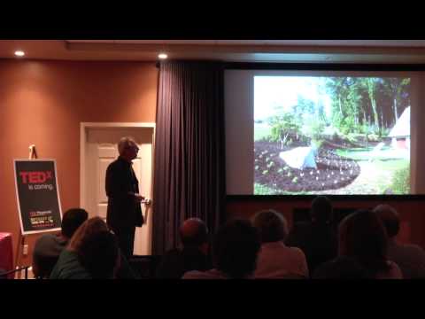 The New American Garden: Donald Pell at TEDxPhoenixville