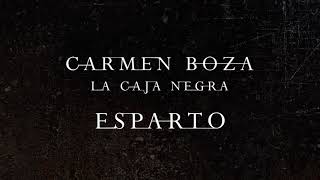 Carmen Boza - La Caja Negra - 03 Esparto