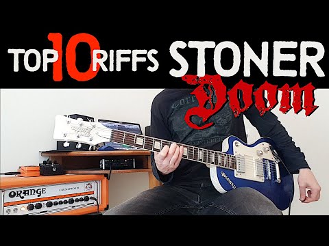Top 10 Stoner Doom Metal Riffs