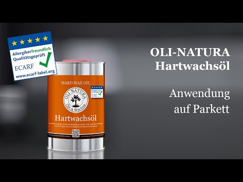 OLI-NATURA Hartwachsöl: Anwendung auf Parkett
