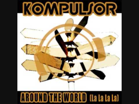 Kompulsor - Around The World