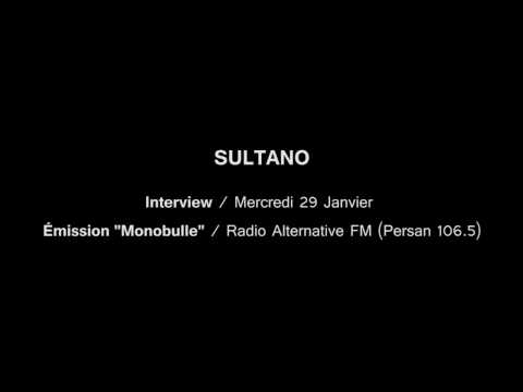 Sultano - Interview / Alternative FM / 29/01/14