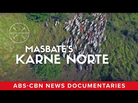 Local Legends Episode 4: Masbate’s Karne Norte (Full Documentary) | ABS-CBN News