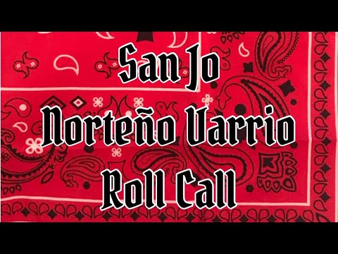SAN JO NORTENO HOODS (ROLL CALL) 2021 (GANGSTER MUSIC & DIRTY POLITICS) EPISODE #5