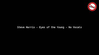 Steve Harris - Eyes of the Young - No Vocals