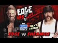 FULL MATCH: Edge vs Sheamus (1/2) | WWE SmackDown 08/18/23