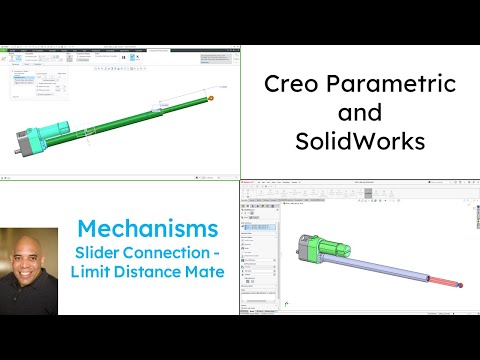 SolidWorks - Creo Parametric Comparison - Mechanisms: Slider Connection and Limit Distance Mate
