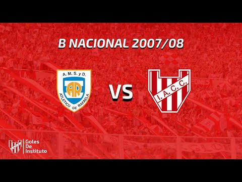 Atletico Rafaela 4-1 INSTITUTO | Fecha 26 | B Nacional 2007/08 | golesdeinstituto
