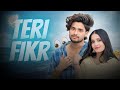 Teri Fikr Official The Jeet Official Video Latest Romantic Song Hit Song 2026