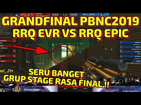 GRANDFINAL PBNC2019 !! RRQ EVR VS RRQ EPIC !! GRUP STAGE RASA FINAL !! - POINTBLANK INDONESIA