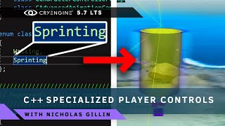 Creating Player Walk and Sprinting in C++ - CRYENGINE TUTORIAL