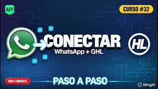 WhatsApp Business API GoHighLevel: Connect Step by Step