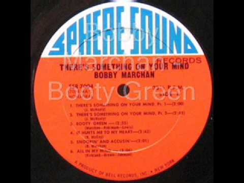 Bobby Marchan - Booty Green.WMV