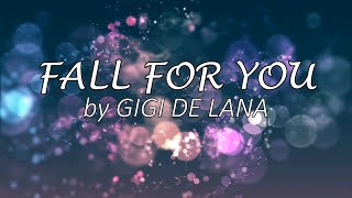 GIGI DE LANA • Fall For You • Gigi live cover with lyrics