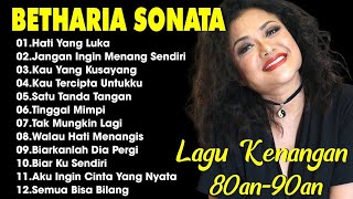 Download lagu Lagu Lawas Indonesia Terbaik Betharia Sonata| Tembang Kenangan Terpopuler Terbaik Sepanjang Masa mp3