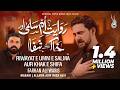 Riwayat E Umme Salma Farhan Ali Waris Noha 2025 Allama Asif Raza Alvi Masaib Imam Hussain