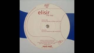 Elisir - B1 - The Top (Sensoria Labs Mix) 1998