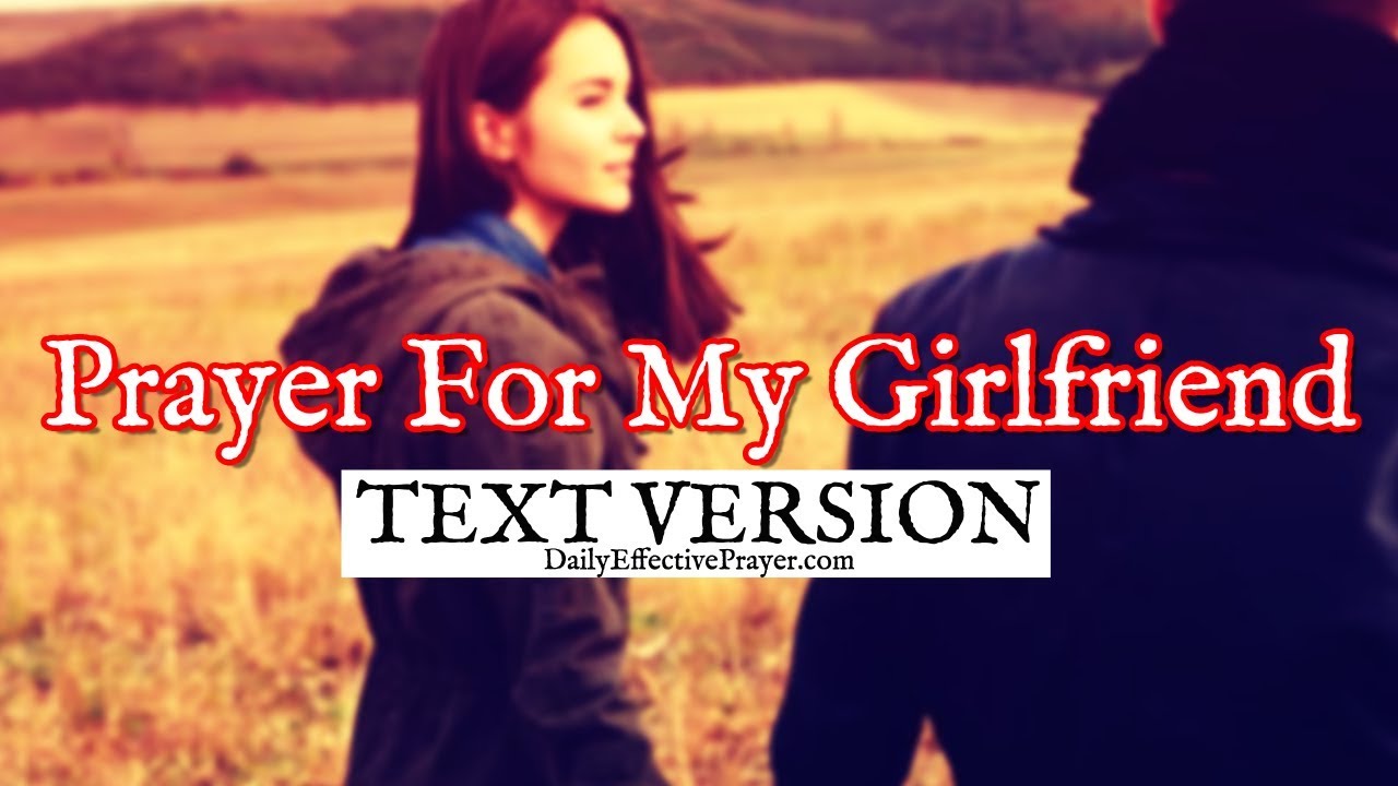 Prayer For My Girlfriend | Relationship Prayers For Girlfriend (Text Version - No Sound)