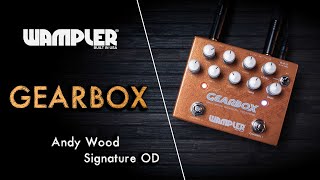 Video thumbnail for Wampler GEARBOX (Andy Wood Signature OD) - Music & Demo by A. Barrero by Alberto Barrero