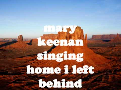mary keenan home i left behind