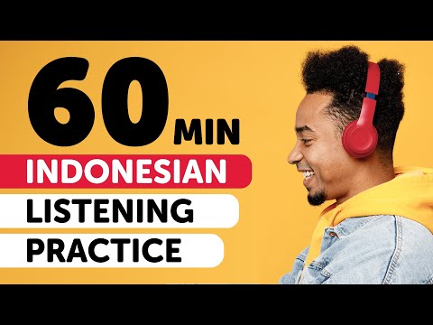 Boost Your Indonesian Listening in 60 Minutes [Listening]