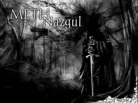 METH - Nazgul (nasrat)