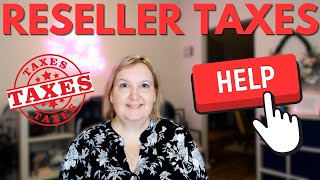 Ebay Reseller Taxes HELP | What Can I Deduct for my Reselling Business 2023