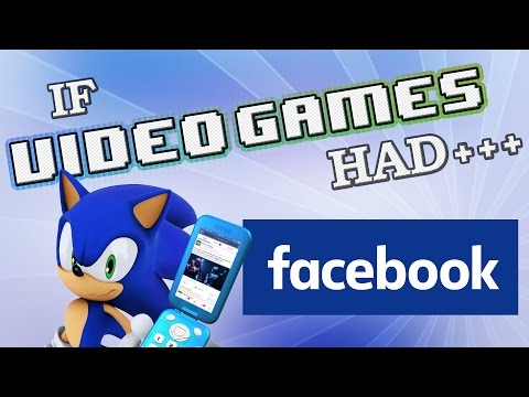 IF VIDEO GAMES HAD FACEBOOK
