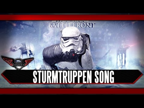 Star Wars Battlefront Sturmtruppen Song by Execute