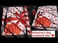 Valentine S Day Scrapbook Ideas Love Scrapbook Scrapbook For Him Her Sumbulscraft Scrapbook