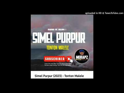 Simel Purpur (2023 Official audio)-Tonton Malele