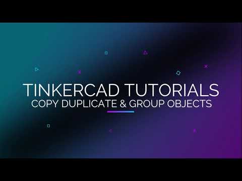 TinkerCad Tutorials: Part 3