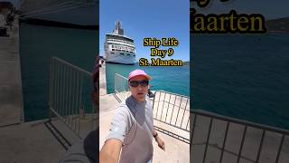 Cruise Ship Life Day 9 at St. Martin 🌴 | Philipsburg Port Tour #caribbeancruise #travelwithtej