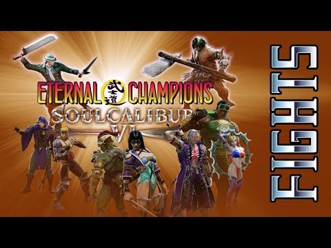 Eternal Champions in Soul Calibur VI - Fights Video