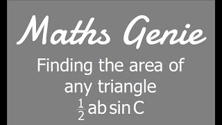 Finding the area of any triangle