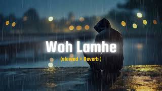 Download lagu WOH LAMHE Woh baatein(Slowed Reverb)Lofi-Atif Aslam |Sourav verma rain song sad slowed reverb 🎧 mp3 Download lagu WOH LAMHE Woh baatein(Slowed Reverb)Lofi-Atif Aslam |Sourav verma rain song sad slowed reverb 🎧 mp3