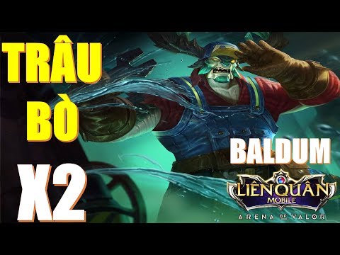 Quái vật bất tử BALDUM nhân 2 lần trâu bò Liên quân mobile